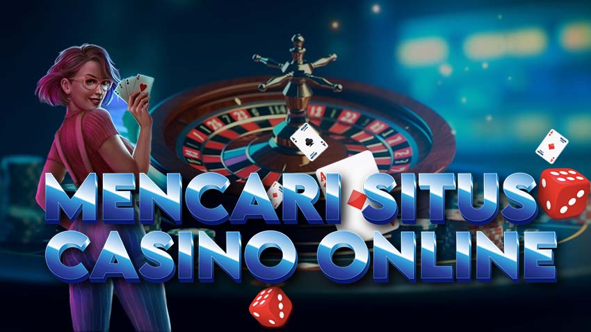 mencari situs casino online