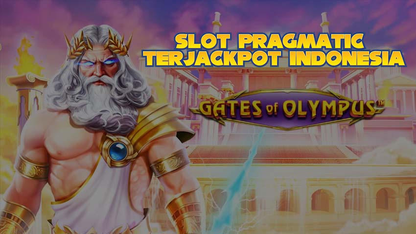 Slot Pragmatic Terjackpot Indonesia