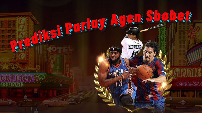 Situs Prediksi Parlay Agen Sbobet Terbaik