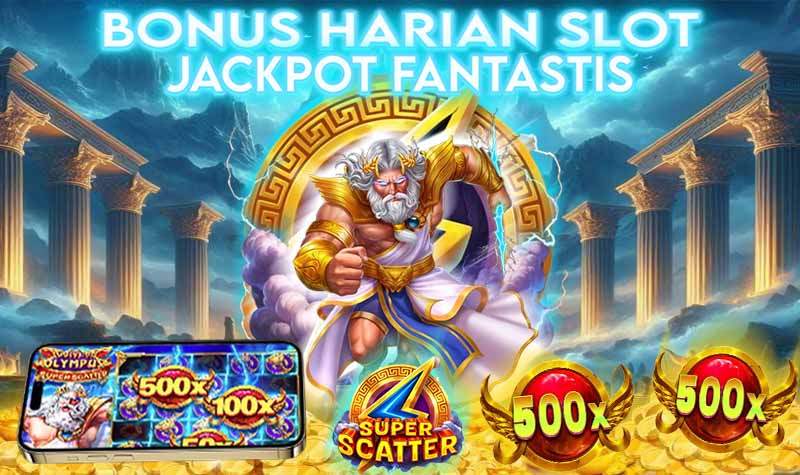 Bonus Harian dan Jackpot Slot Fantastis Menanti Anda!