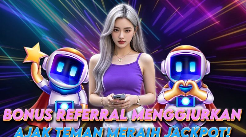 JUDI ONLINE BONUS REFERRAL MENGGUIURKAN! AJAK TEMAN RAIH KEMENANGAN BERSAMA!
