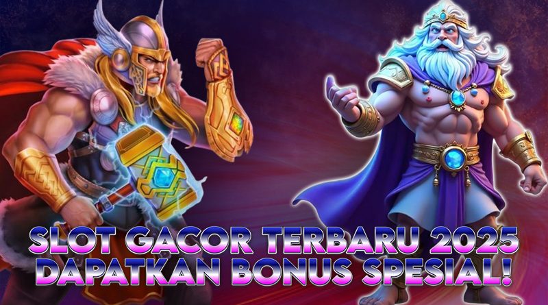 Slot Gacor Terbaru 2025 Daftar Sekarang dan Dapatkan Bonus Spesial!